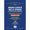 Maggioli Editore Nuovo codice della strada e leggi complementari con Regolamento di esecuzione e segnaletica a colori 2026