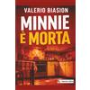 Passerino Minnie è morta