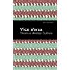 Thomas Anstey Guthrie Vice Versa (Copertina rigida) Mint Editions