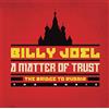 Columbia/Legacy Matter Of Trust: The Bridge To Russia - The Music