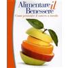 LIBRO ALIMENTARE IL BENESSERE COME PREVENIRE IL CANCRO A TAVOLA-FRANCO BERRINO