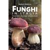Funghi in Italia di Oppicelli N.
