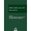Pacini Giuridica Diritto della crisi 4.0. Istituti a confronto