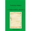 ilmiolibro self publishing LA PERGAMENA BIANCA