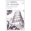MONDADORI La Bibbia Di Diodati. Vecchio Testamento. Primo Tomo : 1