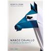 EIFIS Editore Marco Cavallo. Il cavallo dei matti