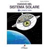 IL CILIEGIO Viaggio nel sistema solare. Il pianeta Terra (Vol. 1)