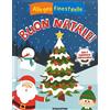 ALLEGRE FINESTRELLE Buon Natale! Con il calendario dell'Avvento. Ediz. a colori