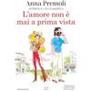 Newton Compton Editori L'amore non è mai a prima vista