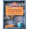 BARBANERA L'almanacco Barbanera del buon vivere