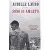 Rizzoli Libro - Achille Lauro - Sono Io Amleto - Rizzoli