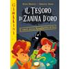 Pane e Sale Il tesoro di Zanna d'Oro. I casi della Spaghetti & Co. Nuova ediz.