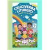Edizioni del Poggio Cruciverba liturgici. Divertiti con la fede