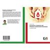 VDM Verlag Economia e Gestione del Sistema Trasfusionale Aziendale: La realtà di Prato