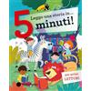 Emme Edizioni Leggo una storia in… 5 minuti! Stampatello maiuscolo. Ediz. a colori