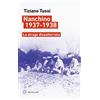 LINEE Nanchino 1937-1938. La strage dissotterrata