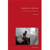 Postmedia Books Radicale e radicante: Sul pensiero di Nicolas Bourriaud