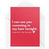 Tongue in Peach Divertenti biglietti di San Valentino | Rude Card | Cheeky Couple Biglietto di auguri | I Can See You C*mming In My Hair Tonight | Marito moglie | CBH800