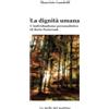 Maurizio Gandolfi La dignità umana: L'individualismo personalistico di Boris Pasternak