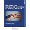 STUDIUM Formarsi alla relazione d'aiuto per la persona anziana