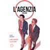 Lux Lab L'Agenzia - Milano: Edizione Anniversario