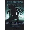 Rick Riordan. Eroi dell'Olimpo, i nuovi eroi - MONDADORI