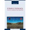 Liguori Europa e patologia. Saggi su Ernesto de Martino