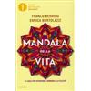 LIBRO IL MANDALA DELLA VITA. RITROVARE L'ARMONIA E LA FELICITÀ - FRANCO BERRINO