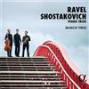 ALPHA CLASSICS RAVEL & SHOSTAKOVICH: PIANO TRIOS