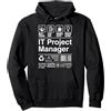 IT Project Manager Apparel Gift Idea IT Project Manager Product Label Funny Gift Felpa con Cappuccio
