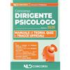 Nld Concorsi Concorso per dirigente psicologo 2026. Manuale di teoria, quiz, simulazioni e tracce ufficiali. Con software di simulazione