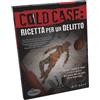 RAVENSBURGER S.R.L. GICOO 76467 COLD CASE:RICETTA PER UN DELITTO