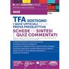 Edizioni Simone TFA Sostegno. I quiz ufficiali della prova preselettiva. Schede di sintesi e quiz commentati