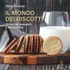 autoprodotto IL MONDO DEI BISCOTTI: TECNICHE, VARIANTI E PRECISIONE