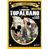 Disney Libri Il commissario Topalbano e altri polizieschi