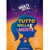 Disney Libri Tutto nella mente. Inside Out 2
