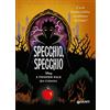 Disney Libri Specchio, specchio. E se la regina cattiva avvelenasse il principe? A twisted tale Disney