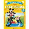 Disney Libri Estatissima. Le più belle storie Disney. The best of. I fumetti per le tue vacanze