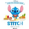 Disney Libri Stitch mangia tutto! Storie per diventare grandi