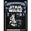 Giunti Psychometrics Star Wars. Le più belle storie. Tutta la saga a fumetti