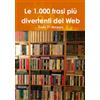 Lulu Le 1.000 frasi più divertenti del Web
