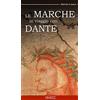 Ciabochi Claudio Le Marche in viaggio con Dante