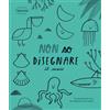 L'Ippocampo Non so disegnare il mare