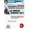 CONCORSI E ABILITAZIONI Concorso 2425 Dirigenti scolastici - La prova scritta Tomo II: Vol. 2
