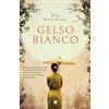 Giunti Editore Gelso bianco