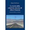 Libro pubblicato dall'autore come utente La teoria della relatività ristretta di Albert Einstein: Esposizione didattica e divulgativa