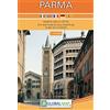 Global Map Parma. Pianta della città 1:10.000. Ediz. italiana, inglese, francese, tedesca e spagnola