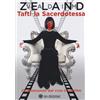 OM Libro - Vadim Zeland - Tafti La Sacerdotessa. Camminando Dal Vivo In Un Film -