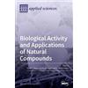 Ana M L Seca Laila Moujir Biological Activity and Applicatio (Copertina rigida)