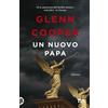 TEA Libro - Glenn Cooper - Un Nuovo Papa - Tea